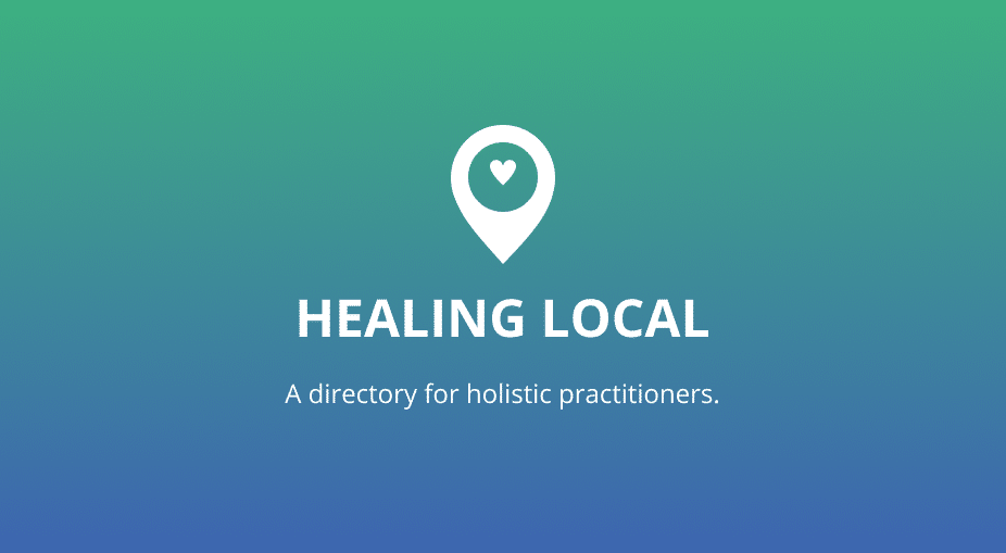 Healing Local, a directory for holistic practitioners.